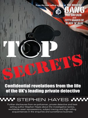 cover image of Top Secrets--Confidential Revelations from the Life of the UK's Leading Private Detective